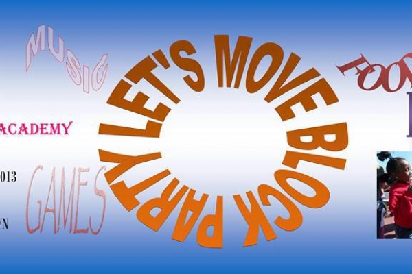 lets-move-block-party-banner93A0C7B7-ACCB-FFCC-97A3-EA6576BBBE9E.jpg